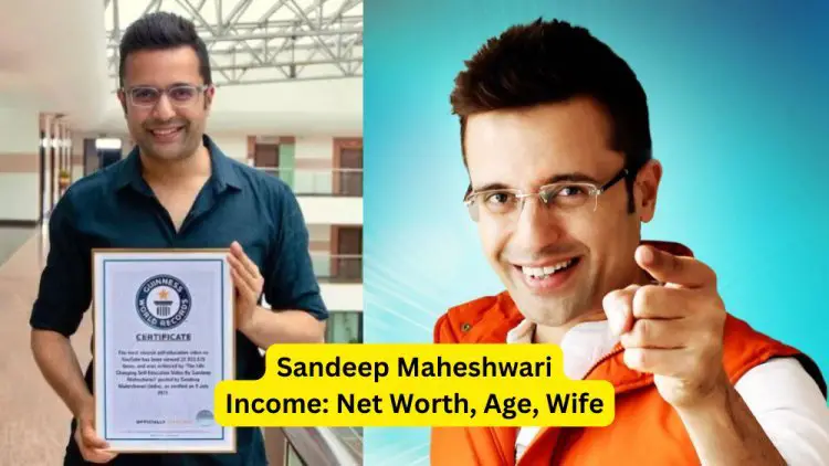 Sandeep Maheshwari Income: Net Worth, Age, Wife